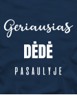 Marškinėliai Geriausias dėdė pasaulyje Marškinėliai Geriausias dėdė pasaulyje